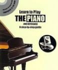 Learn to Play the Piano: A Step-by-Step Guide (Boxset)