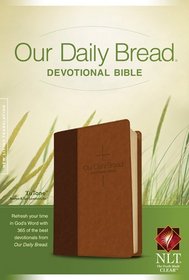 Our Daily Bread Devotional Bible NLT, TuTone