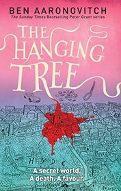 The Hanging Tree (Peter Grant, Bk 6)
