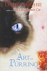 The Art of Purring (Dalai Lama's Cat, Bk 2)