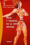 Mito Y Tragedia En La Grecia Antigua/ Myths and Tragedy in Ancient Greece (Origenes / Origins)