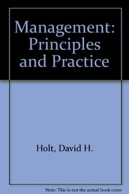Management: Principles and Practice