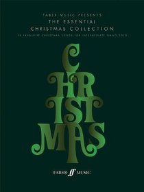 The Essential Christmas Collection: (piano) (Essential Collections)