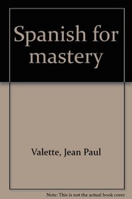 Spanish for mastery