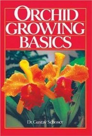 Orchid Growing Basics