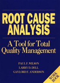 Root Cause Analysis/Workbook (H0701A)