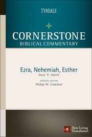 Ezra, Nehemiah, Esther (Cornerstone Biblical Commentary)