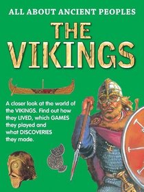 The Vikings (All About Ancient Peoples)