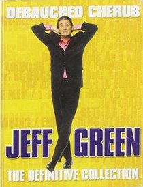 Jeff Green: Debauched Cherub