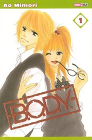 BODY, Tome 1 (French Edition)