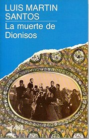 La muerte de Dionisos (Novela Akal) (Spanish Edition)