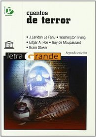 Cuentos de terror / Terror Tales (Letra Grande / Large Print) (Spanish Edition)