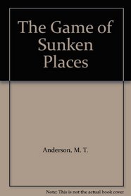 The Game of Sunken Places