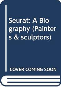 Seurat (Painters & sculptors)