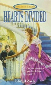 Hearts Divided (Southern Angels, No 1)