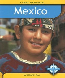 Mexico (First Reports - Countries series)