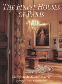 The Finest Houses Of Paris