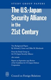 The U.S.-Japan Security Alliance in the 21st Century