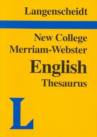 Langenscheidt's New College Merriam-Webster: English Thesaurus