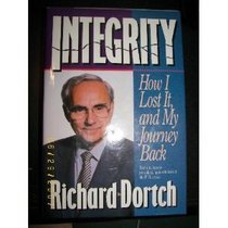 Integrity: How I Lost It, and My Journey Back