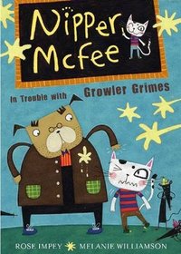 In Trouble with Growler Grimes (Nipper McFee)