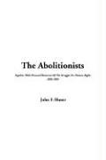 The Abolitionists