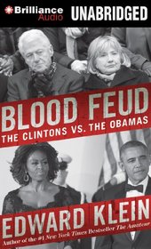 Blood Feud: The Clintons vs. the Obamas