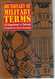 Dictionary of Military Terms: Us Department of Defense