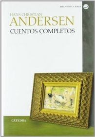 Cuentos Completos / Complete Stories (Biblioteca Avrea) (Spanish Edition)