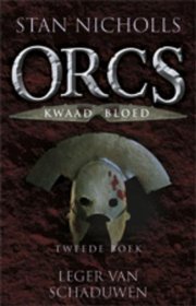 Leger van schaduwen (Orcs Kwaad bloed, #2)