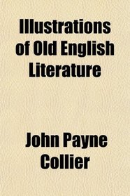 Illustrations of Old English Literature
