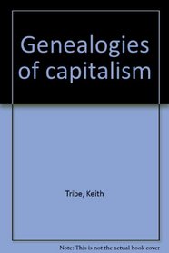 Genealogies of capitalism