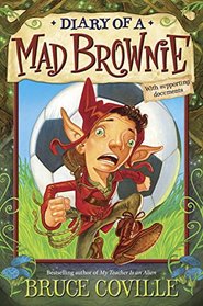 The Enchanted Files: Diary of a Mad Brownie (Audio CD) (Unabridged)