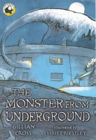 The Monster from Underground (Yellow Banana Books)