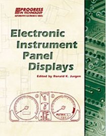 Electronic Instrument Panel Displays: Automotive Electronic Series (Progress in Technology)