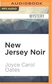 New Jersey Noir (Akashic Noir)