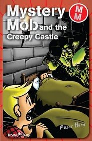 The Creepy Castle (Mystery Mob)