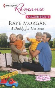A Daddy for Her Sons (Single Mom Diaries, Bk 1) (Harlequin Romance, No 4372) (Larger Print)