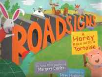 Roadsigns - A Harey Race with a Tortoise