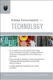 Fisher Investments on Technology (Fisher Investments Press)