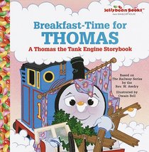 Breakfast-Time for Thomas: A Thomas the Tank Engine Storybook
