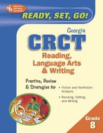 Ready, Set, Go! Georgia CRCT Grade 8 - Reading and English Language Arts (REA) (Ready, Set, Go!)