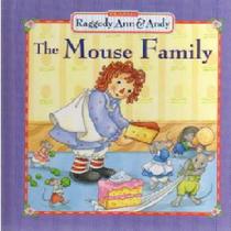Raggedy Ann & Andy: The Mouse Family