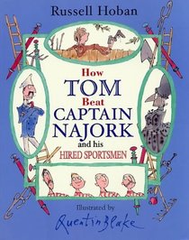 How Tom Beat Captain Najork and His Hired Sportsmen