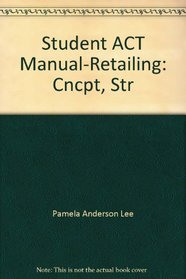 Student ACT Manual-Retailing: Cncpt, Str