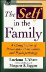 The Self in the Family: A Classification of Personality, Criminality, and Psychopathology