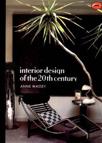 Interior Design of the 20th Century (World of Art)
