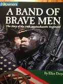 IOPENERS A BAND OF BRAVE MEN: STORY OF THE 54TH REGIMENT SINGLE GRADE 5 2005C
