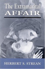 Extramarital Affair (The Master Work Series)
