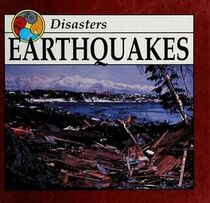 Earthquakes (Discovery Library of Disasters)